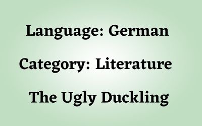 German: The Ugly Duckling